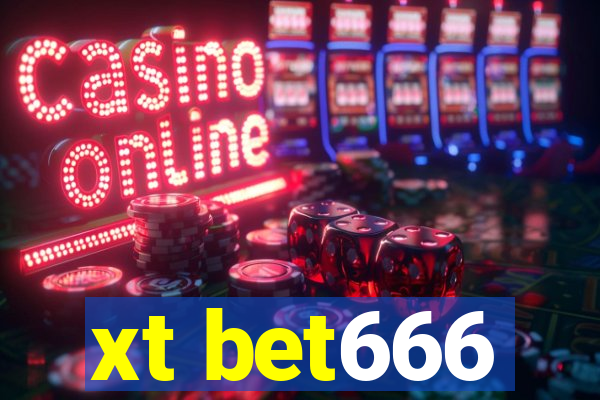 xt bet666